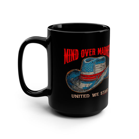 Mind Over Madness Black Mug, 15oz