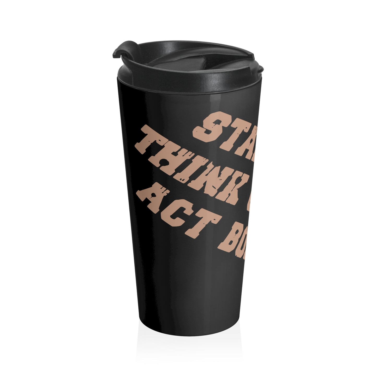 Stand Tall Stainless Steel Travel Mug