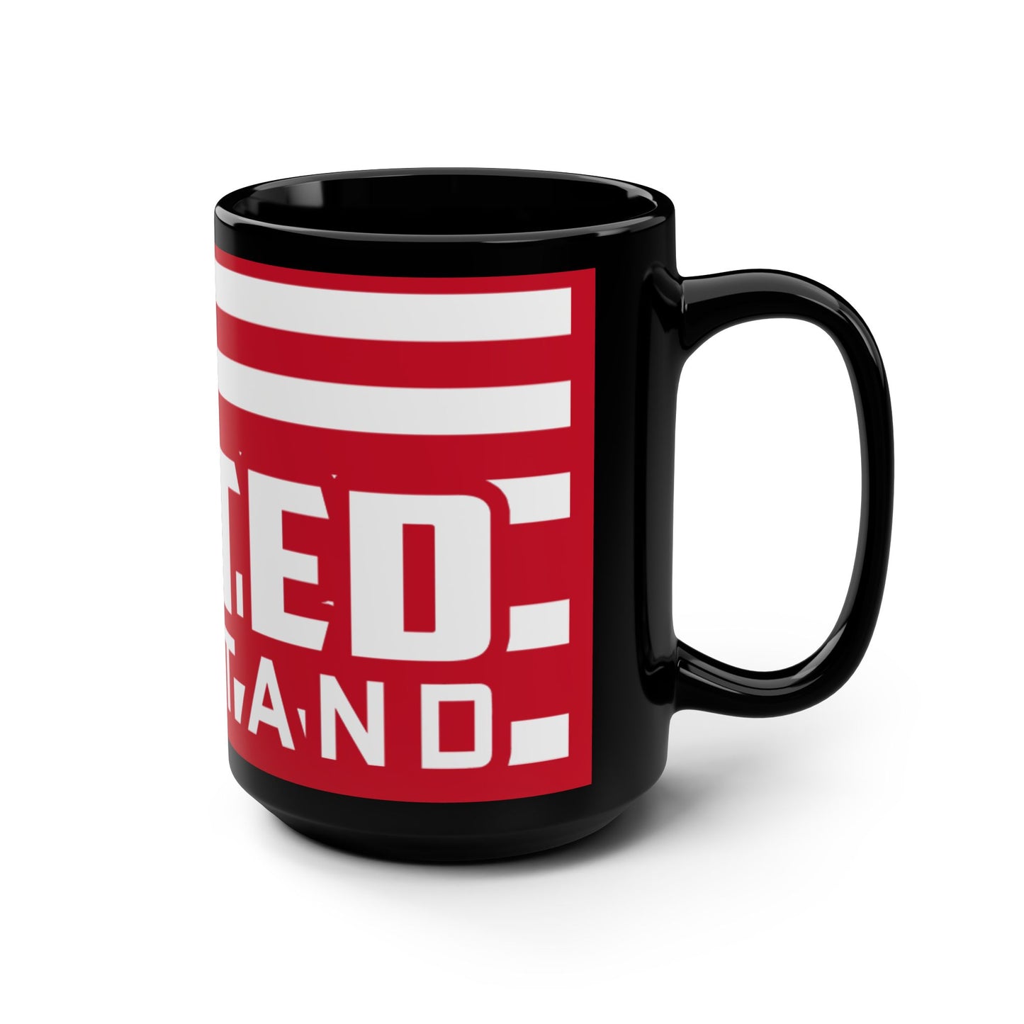 United We Stand RED Black Mug, 15oz