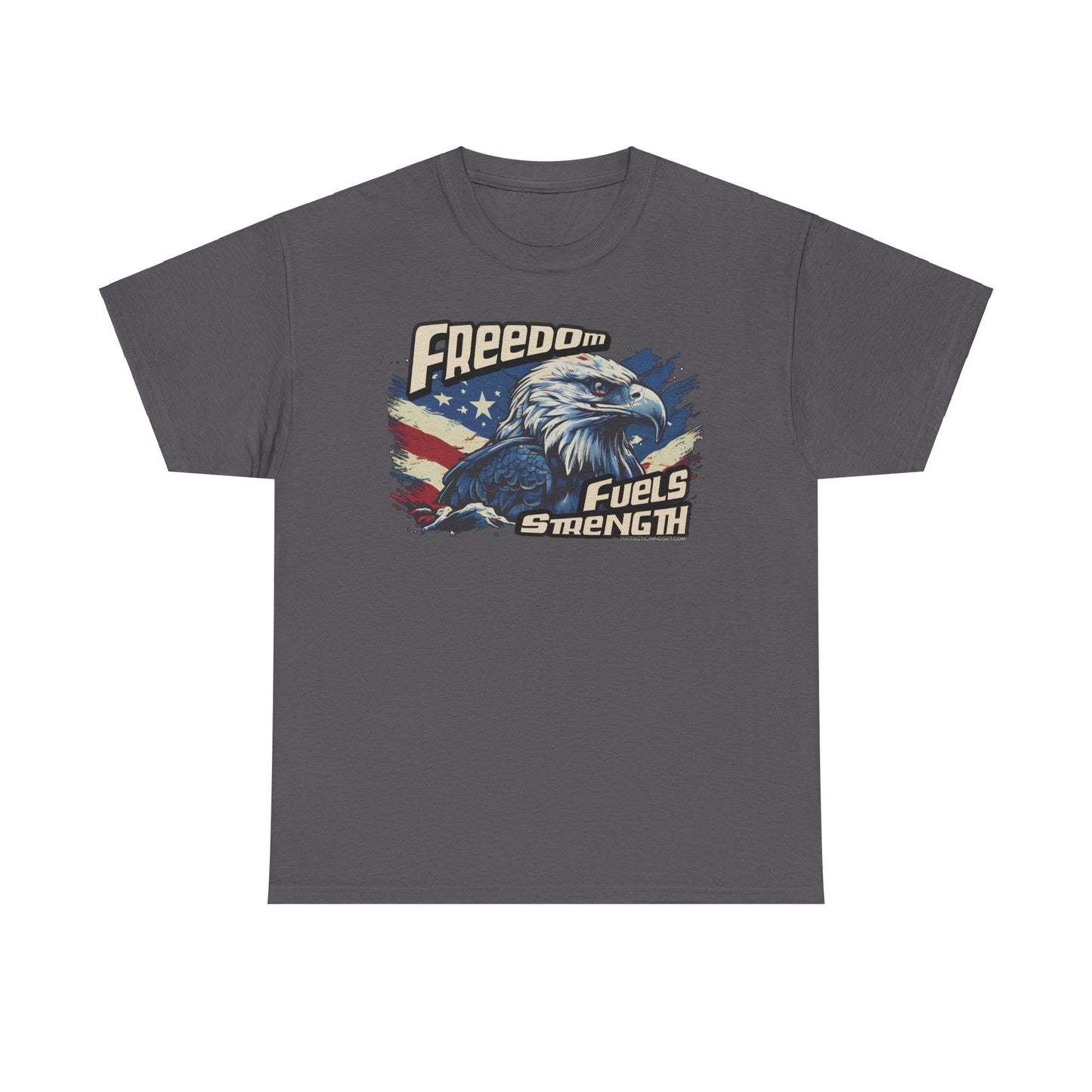 Freedom fuels Strength SS T-Shirt