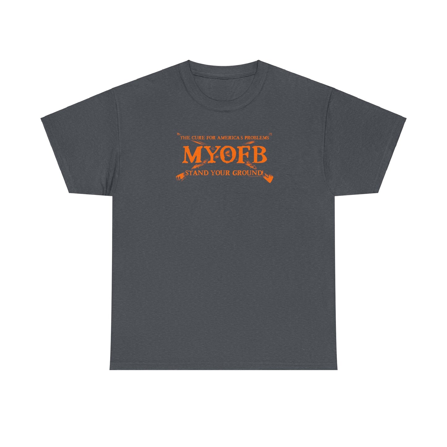 MYOFB Heavy Cotton Tee