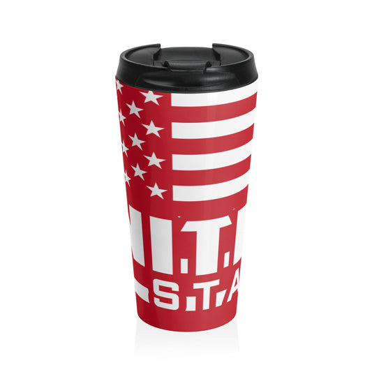 United We Stand RED Stainless Steel Travel Mug